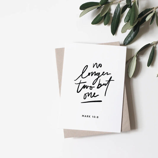 No Longer Two | Greeting Card