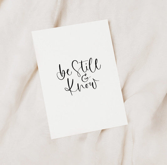 Be Still & Know | Encouragement A5 Card