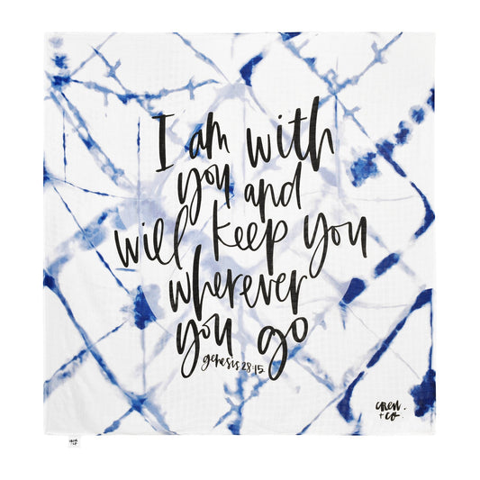 'I Am With You Wherever You Go' Muslin Blanket